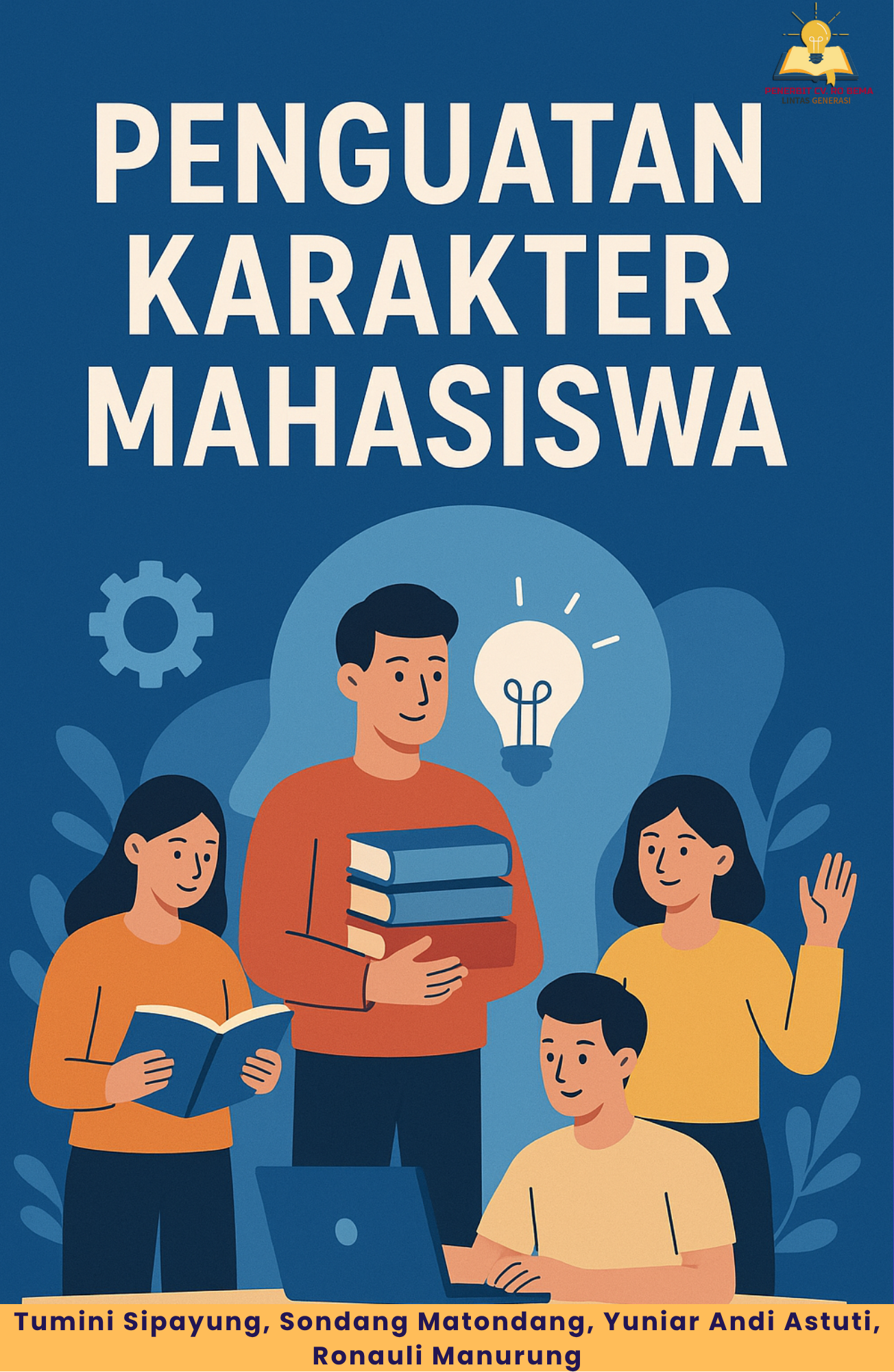 Penguatan Karakter Mahasiswa Penerbit CV RO BEMA