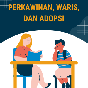 HUKUM KELUARGA :PERKAWINAN, WARIS, DAN ADOPSI